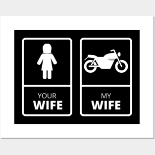 your wife my wife , motocycle lover  ,funny biker gift idea 2022 Posters and Art